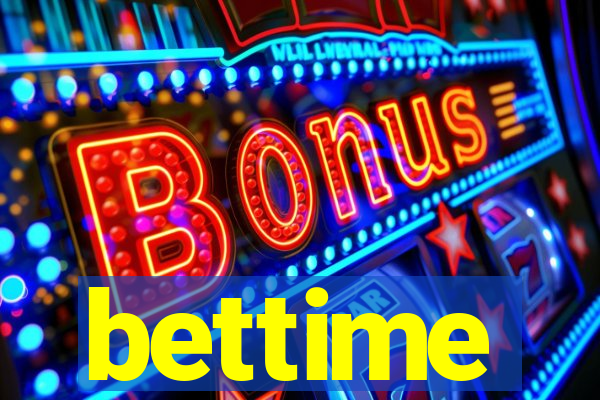 bettime