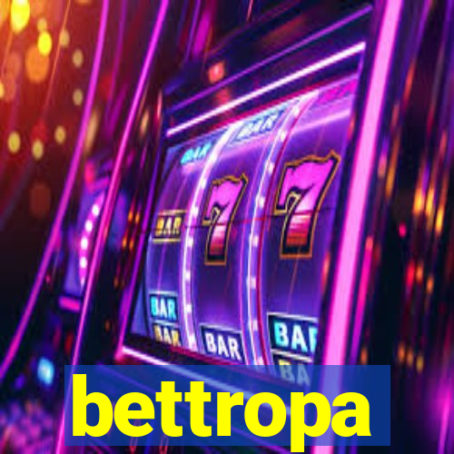 bettropa