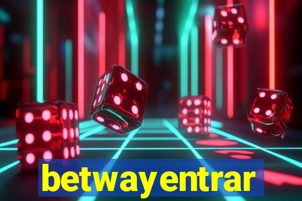 betwayentrar