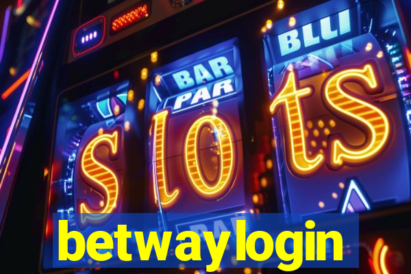 betwaylogin