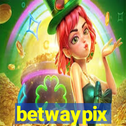 betwaypix