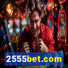 2555bet.com