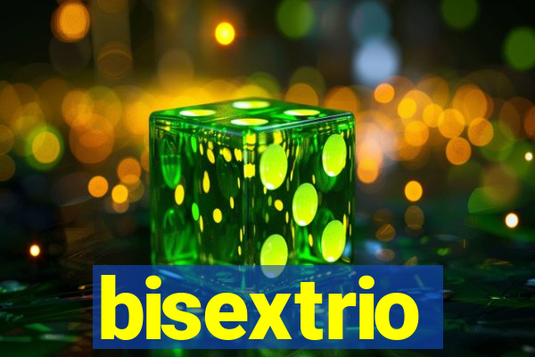 bisextrio