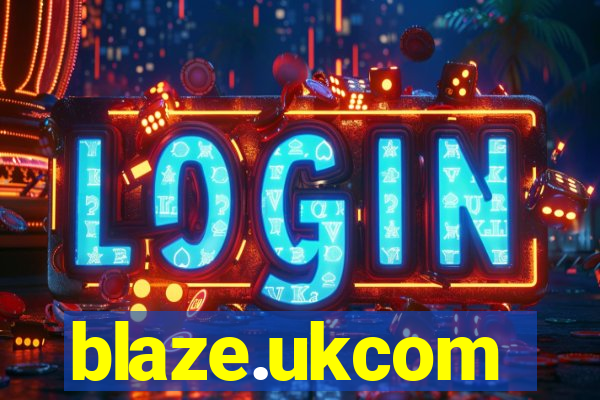 blaze.ukcom