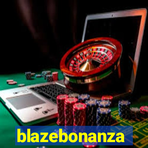 blazebonanza