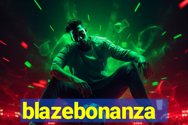 blazebonanza