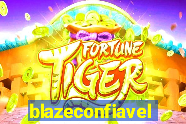blazeconfiavel
