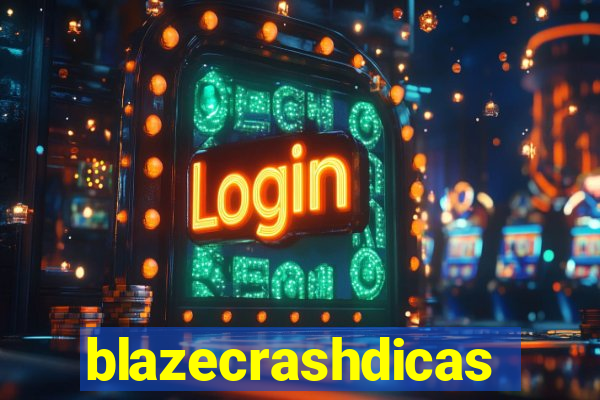 blazecrashdicas