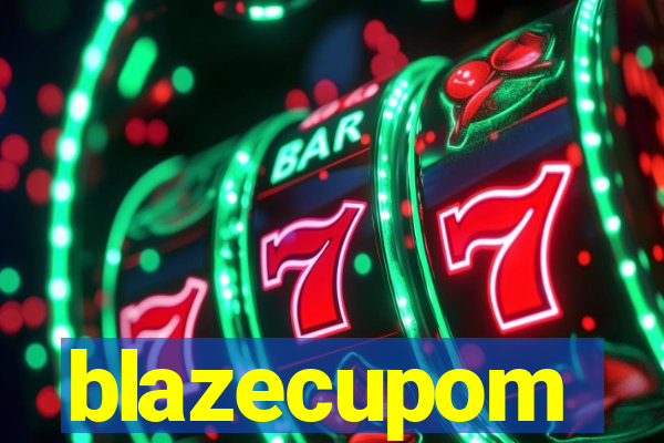 blazecupom