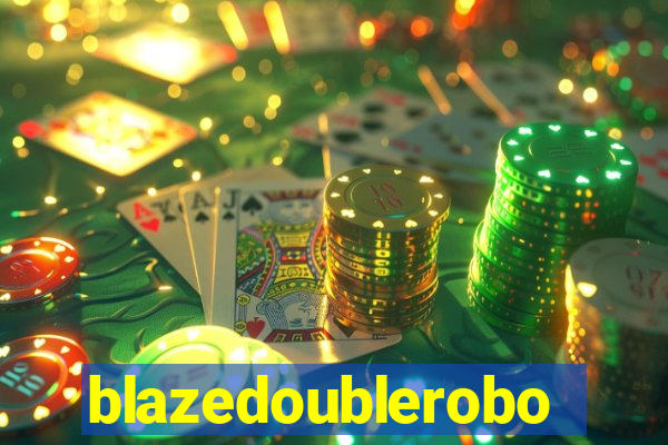 blazedoublerobo