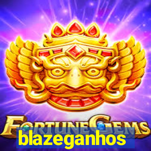blazeganhos