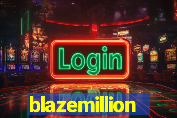 blazemillion