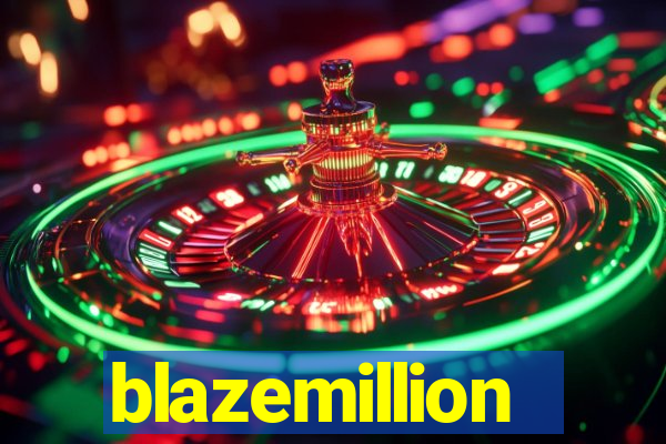 blazemillion