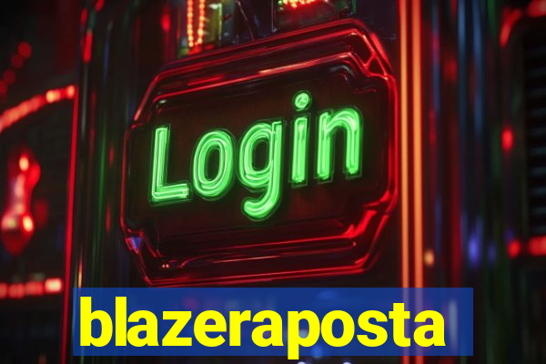 blazeraposta