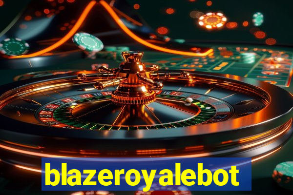 blazeroyalebot