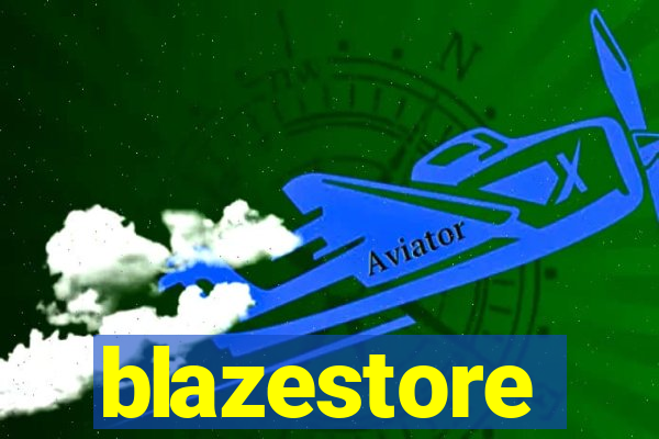 blazestore