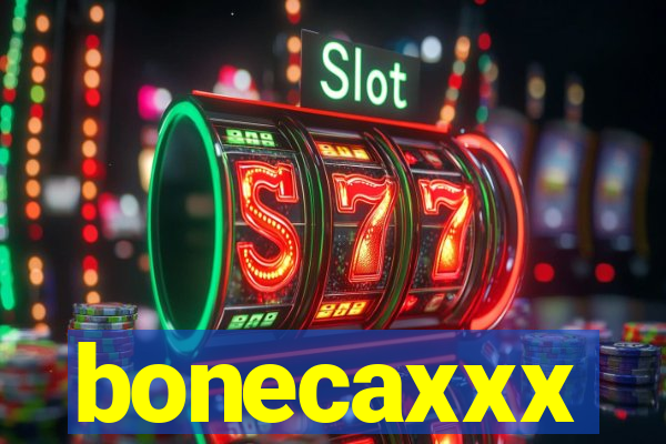 bonecaxxx