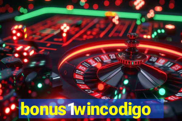 bonus1wincodigo