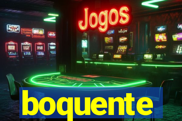 boquente