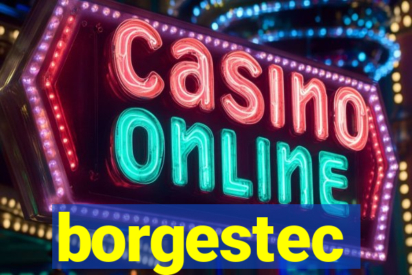 borgestec