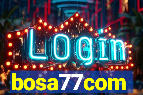 bosa77com