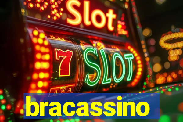 bracassino