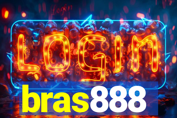 bras888