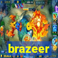 brazeer