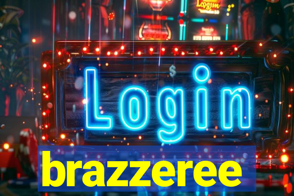 brazzeree