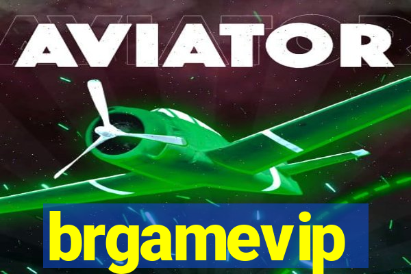 brgamevip
