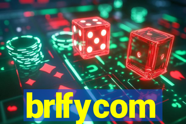 brlfycom