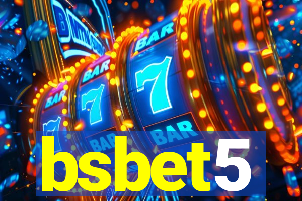 bsbet5