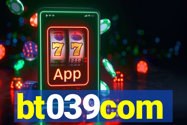 bt039com