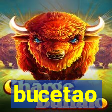 bucetao