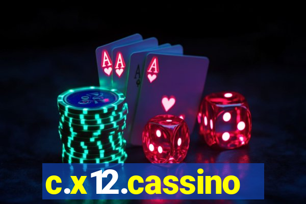 c.x12.cassino
