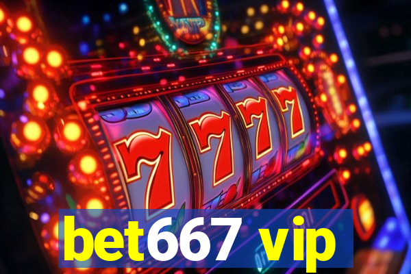 bet667 vip