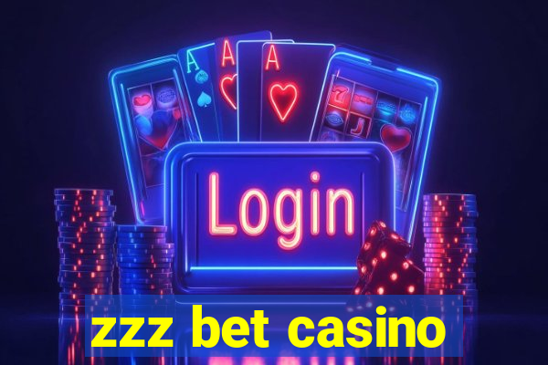 zzz bet casino