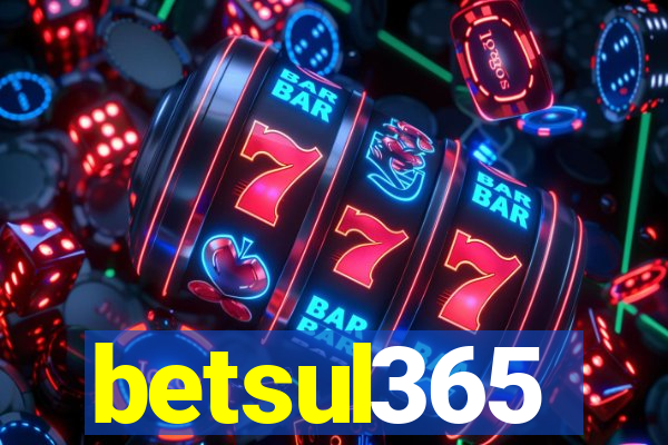 betsul365