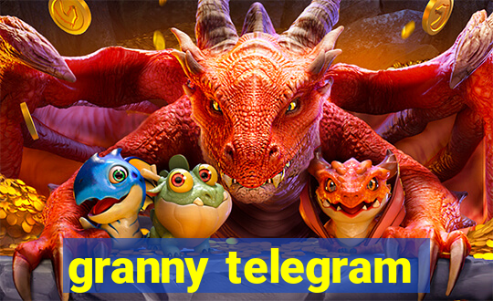granny telegram