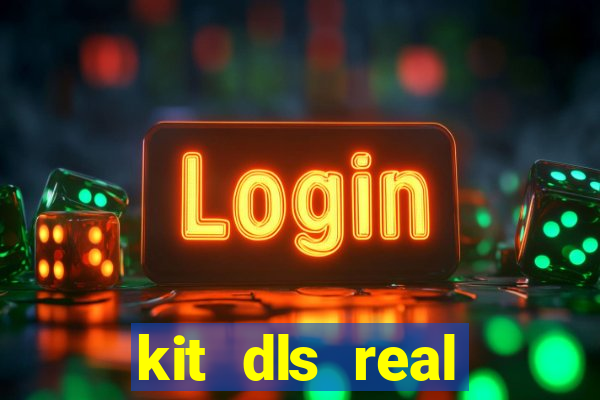 kit dls real madrid 2018