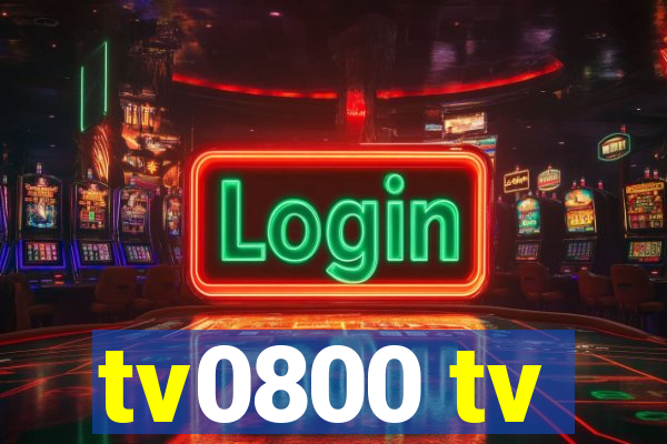 tv0800 tv