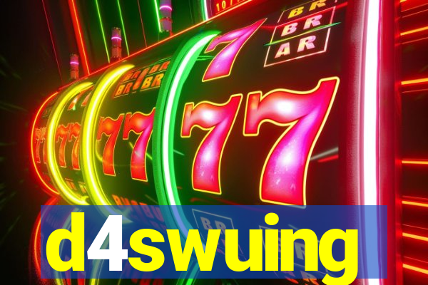 d4swuing