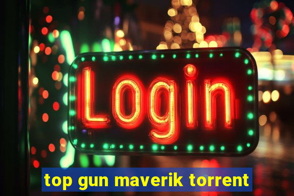 top gun maverik torrent