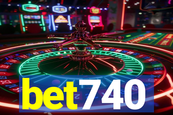 bet740