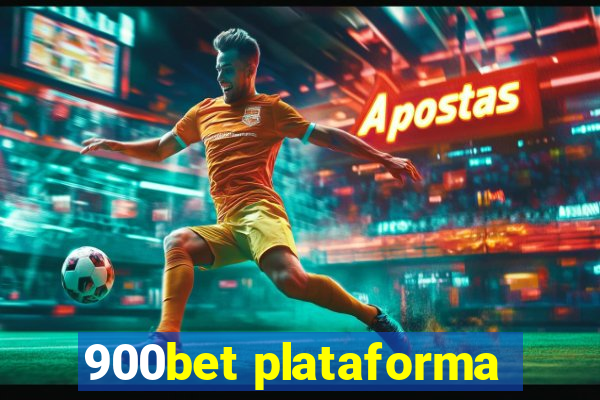 900bet plataforma