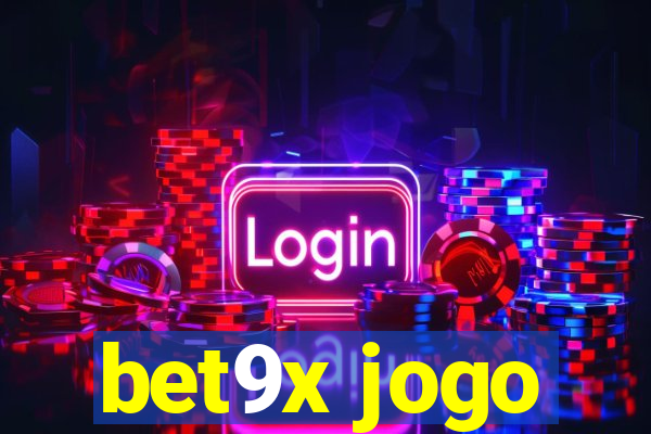 bet9x jogo