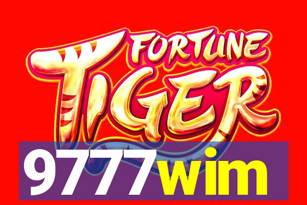 9777wim