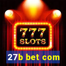 27b bet com