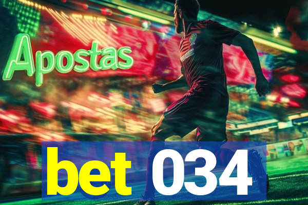 bet 034