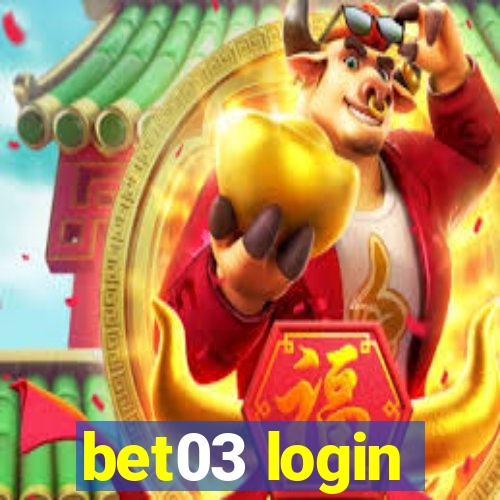 bet03 login